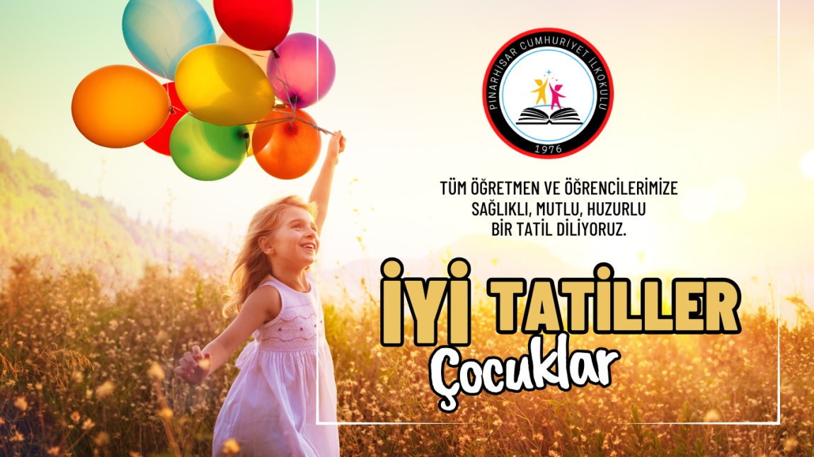 İyi Tatiller Çocuklar!